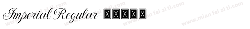 Imperial Regular字体转换